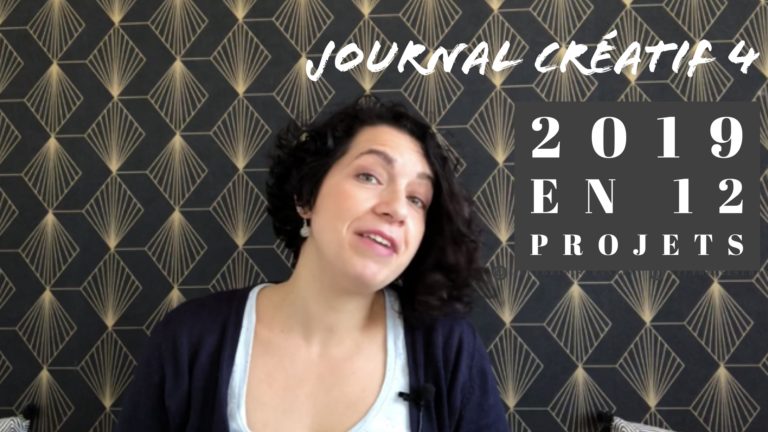 Journal créatif vidéo 4